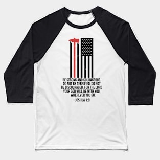 Thin Red Line Firefighter Firemen Bible Verse On Back Baseball T-Shirt